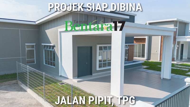 Taman Bentara 17 - Projek Siap dibina dengan CCC pada 13HB MAC 2025