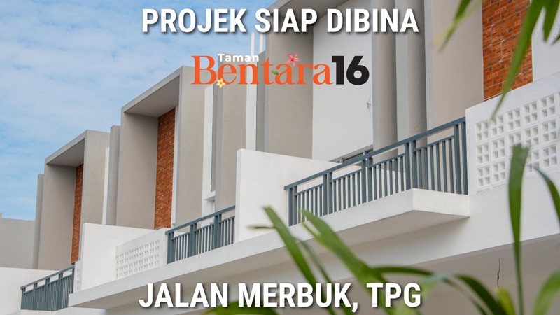 Taman Bentara 16 - Projek Siap dibina dengan CCC pada 13HB MAC 2025