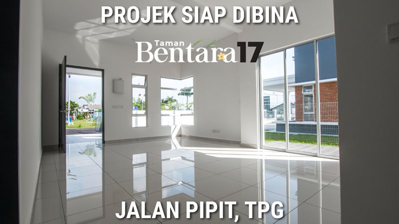 Taman Bentara 17 - Projek Siap dibina dengan CCC pada 13HB MAC 2025